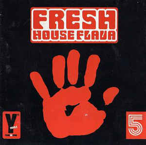 Fresh House Flava 6